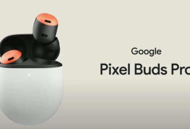 谷歌Pixel Buds Pro耳機(jī)使用方法 配對Android設(shè)備服務(wù)